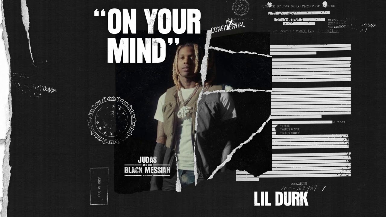 Lil Durk &ndash; On Your Mind (Official Audio) [From Judas And the Black Messiah: The Inspired Album]