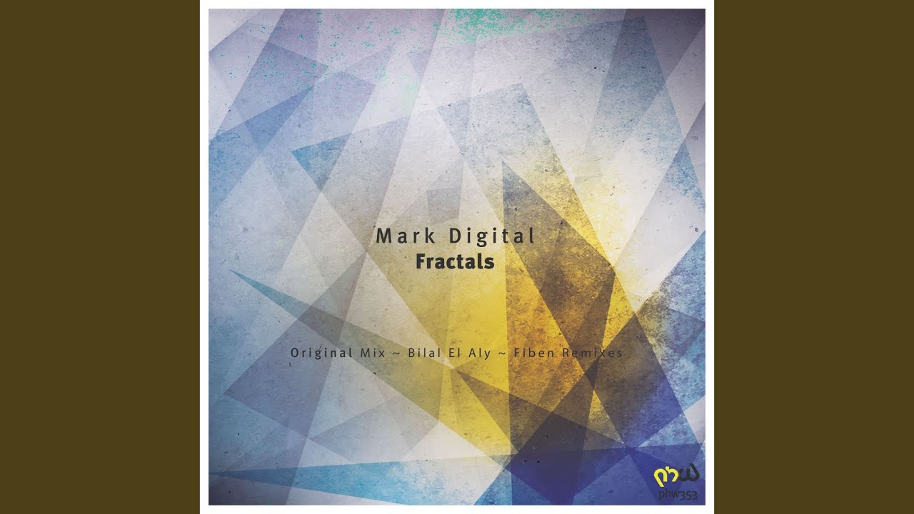 Fractals (Fiben Remix)