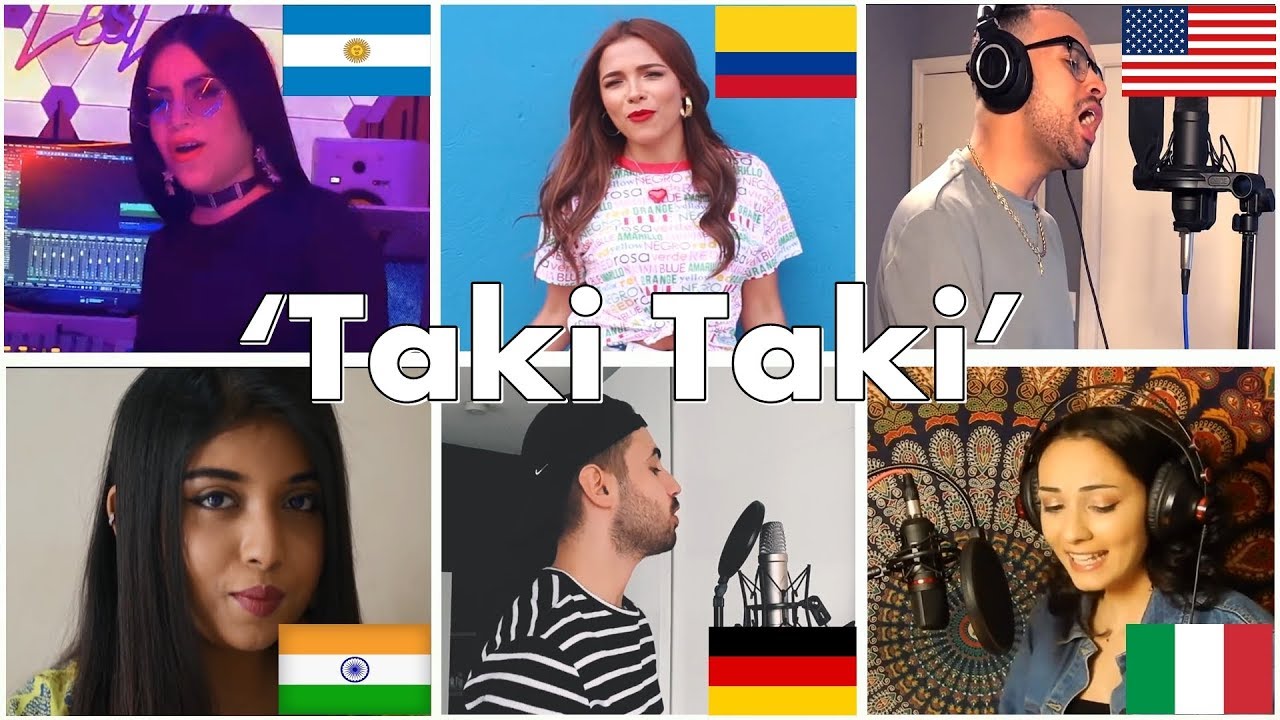 Who Sang It Better: Taki Taki (Italy, Argentina, India, Germany, Colombia, USA)