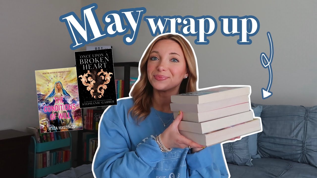 May Reading wrap up 2025: let's talk about the books I read in May!