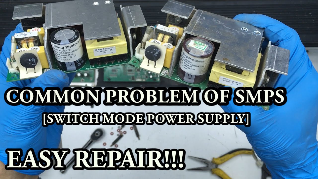 SMPS COMMON PROBLEM | EASY REPAIR