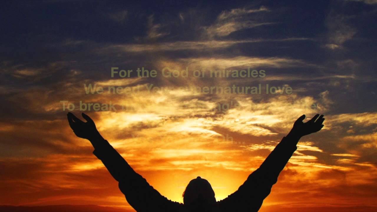 God of Miracles, Chris McClarney with  Lyrics