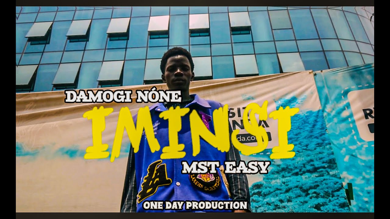 DAMOGI NÓNE ft MST EASY IMINSI( official video music) @urubutorwumugishatv