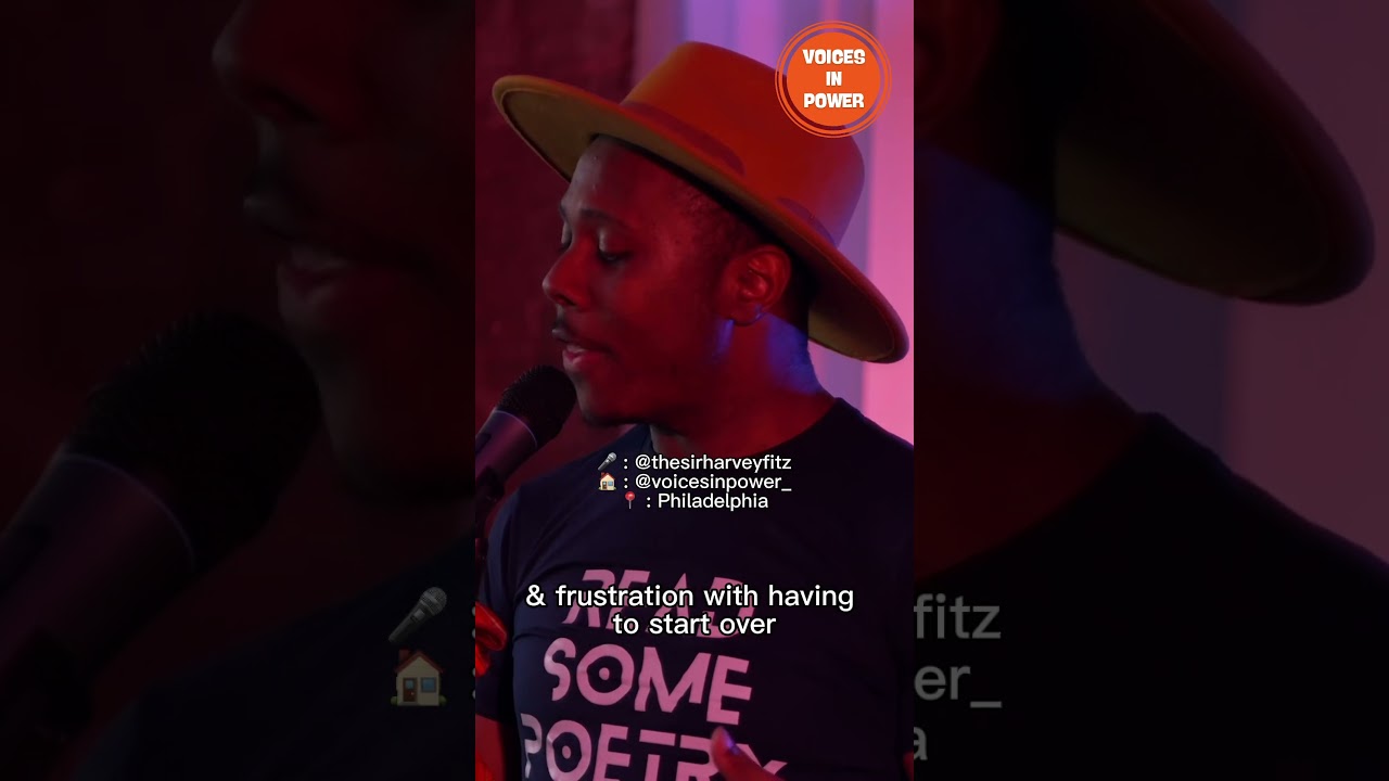 Sir Harvey Fitz - You Got This (snippet) @ Voices In Power | Spoken Word Poetry #poetry