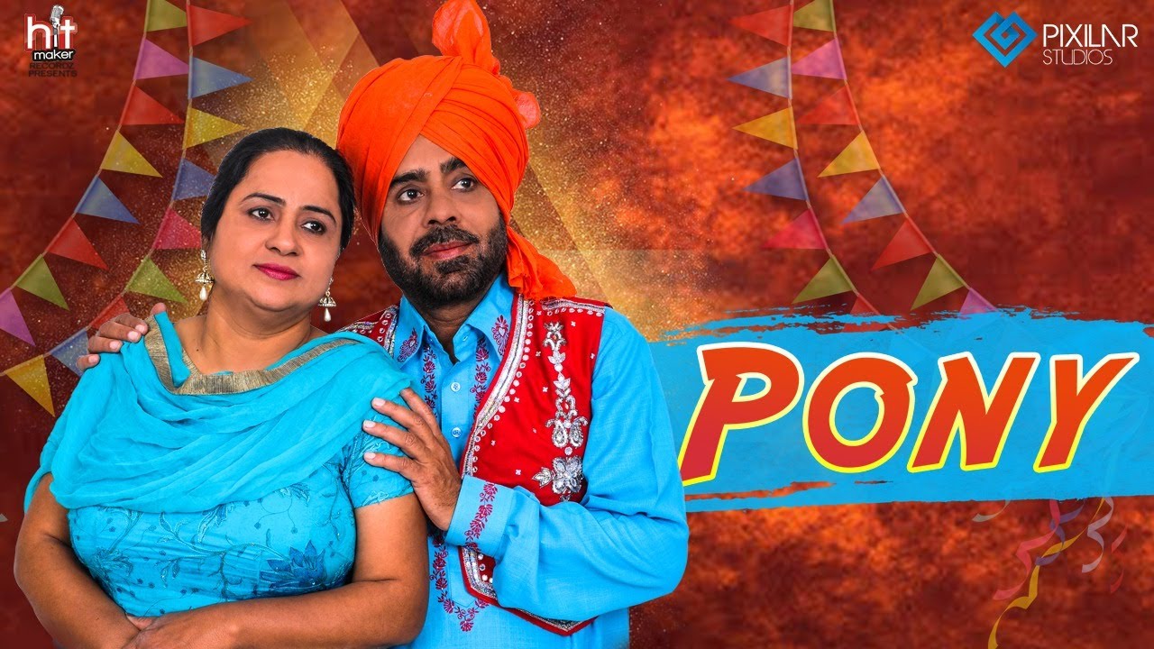 Pony (Official Video) | Kulwinder Kanwal & Sapna Kanwal | Hit Maker Recordz | New Punjabi Song 2020