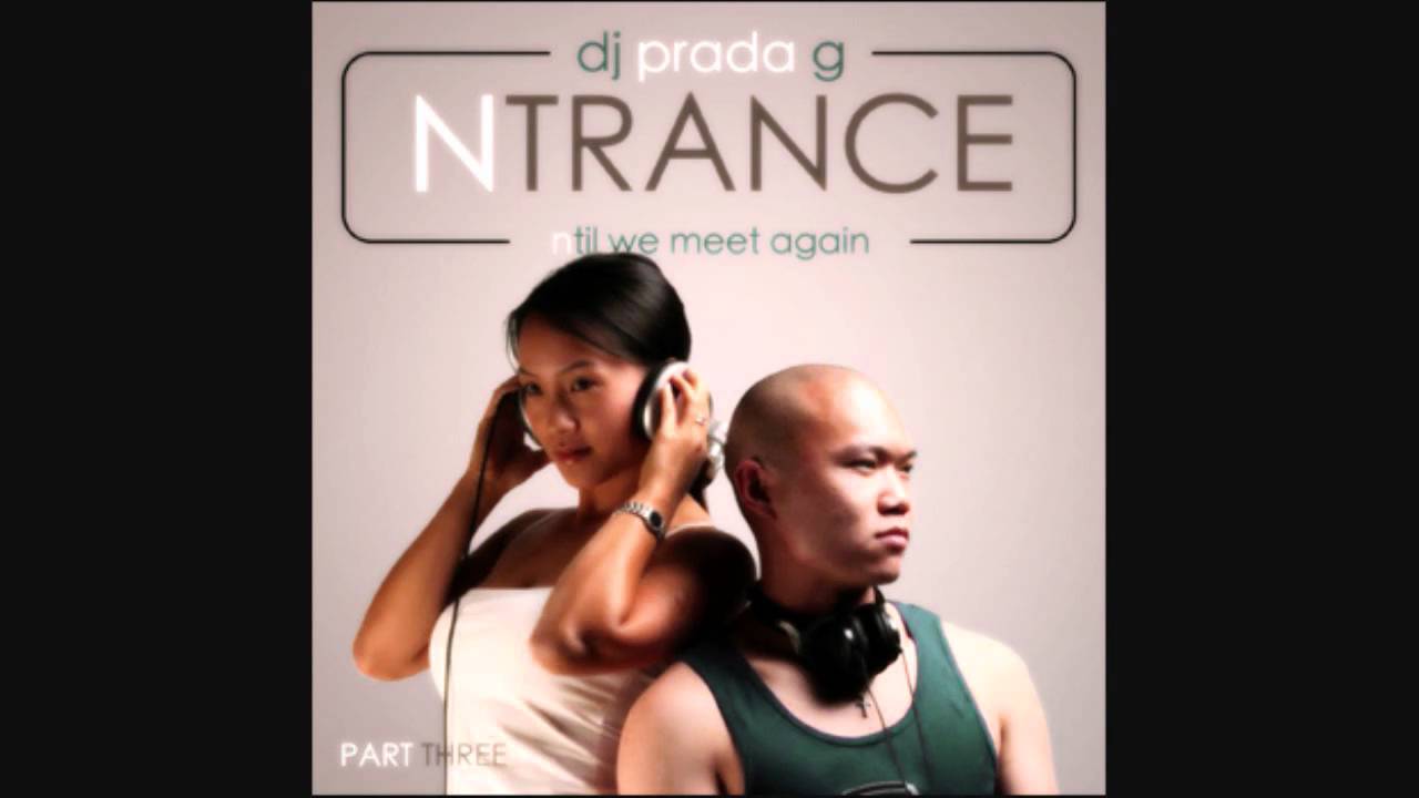 DJ Prada G   Ecstacy