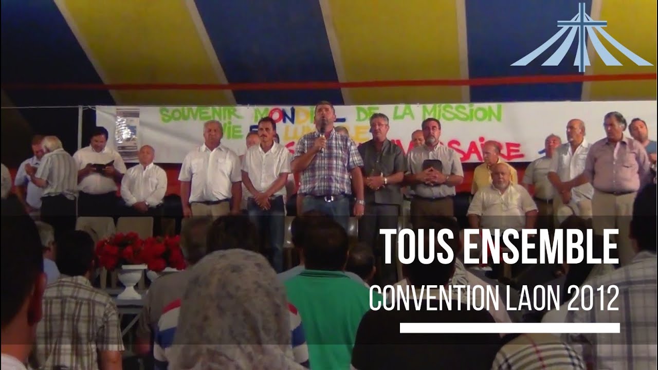 Tous ensemble - Convention Laon 2012