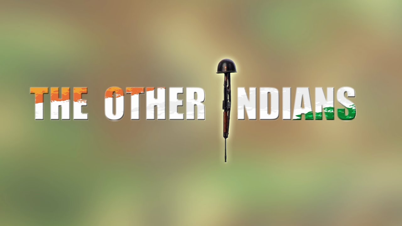 The Other Indians - Indian Armed Forces (ODF)