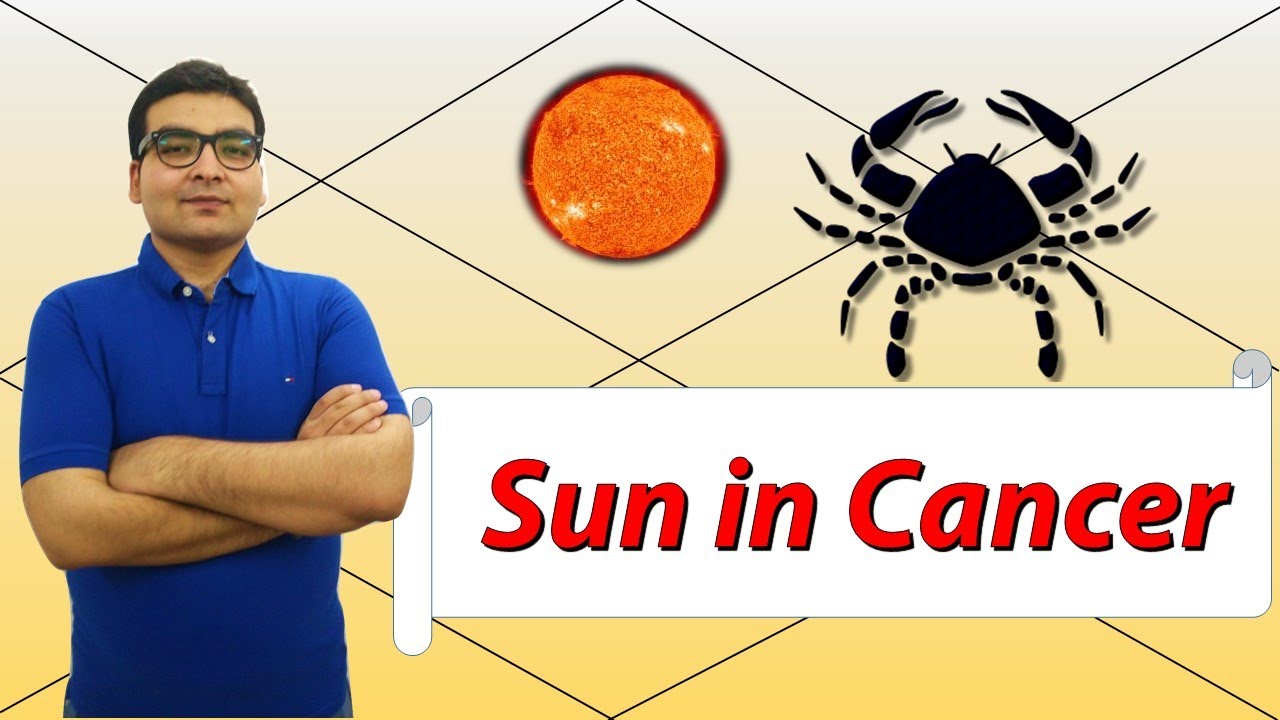 Sun in Cancer (Traits and Characteristics) - Vedic Astrology