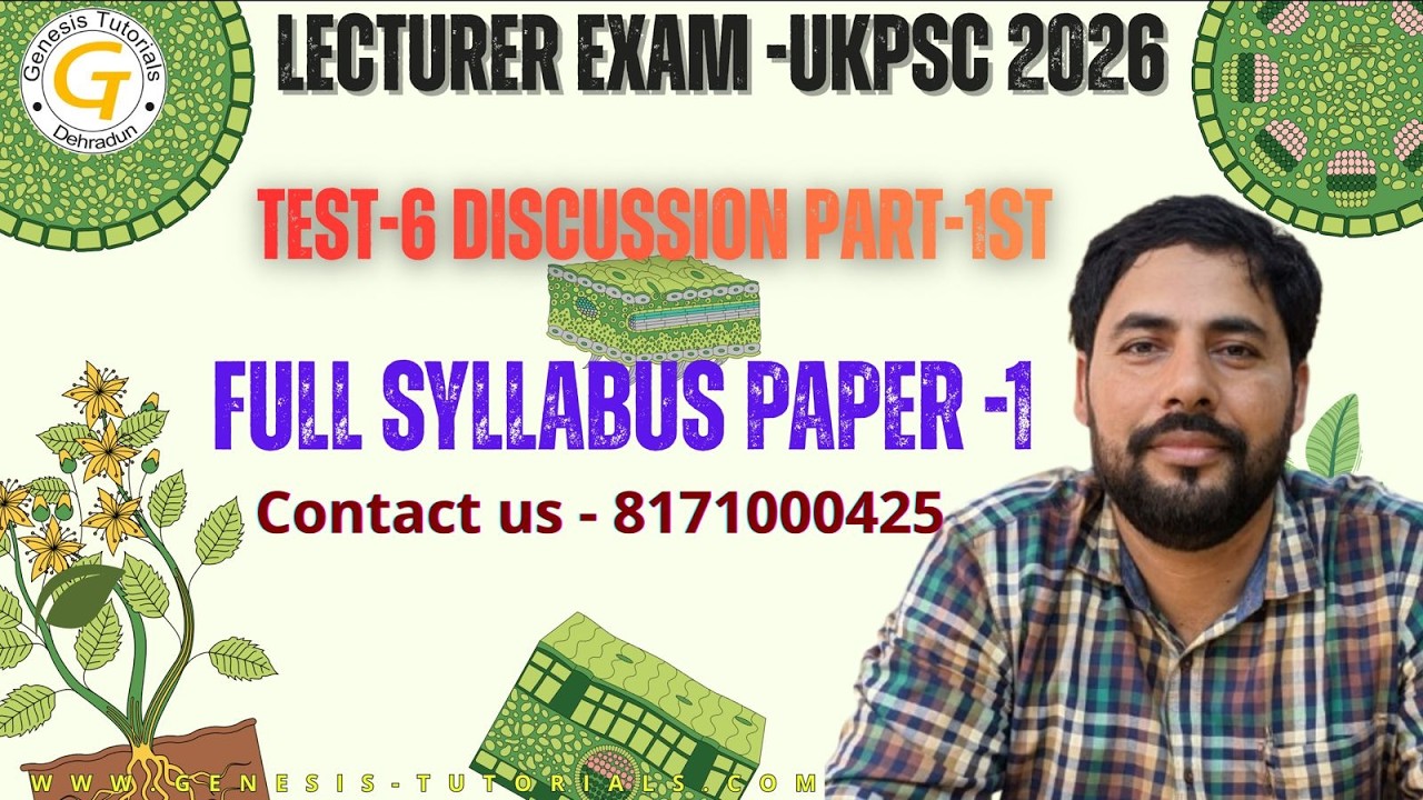 BIOLOGY Test|Paper 1|TEST-6|Part 1|DISCUSSION|UKPSC 2026|UTTARAKHNAD LECTURER BIOLOGY|PRACTICE SET
