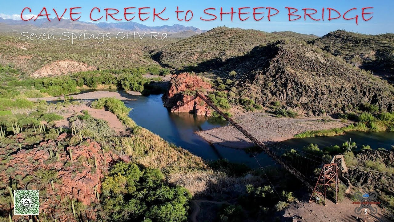 Seven Springs OHV Rd: Cave Creek to Sheep Bridge