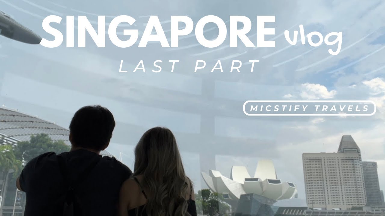 Micstify travel vlog | Singapore pt 5 (Last na to! The French American Bakery; National Gallery)
