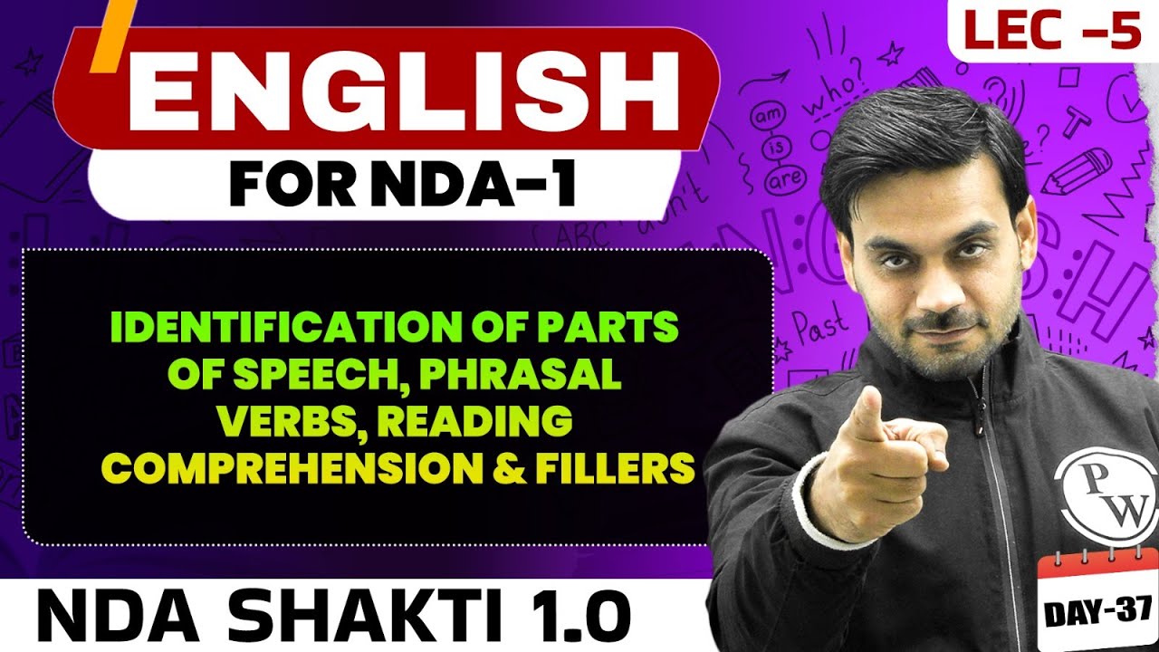 NDA English: Identification Of Parts Of Speech, Phrasal Verbs & Fillers | English For NDA 1 2025