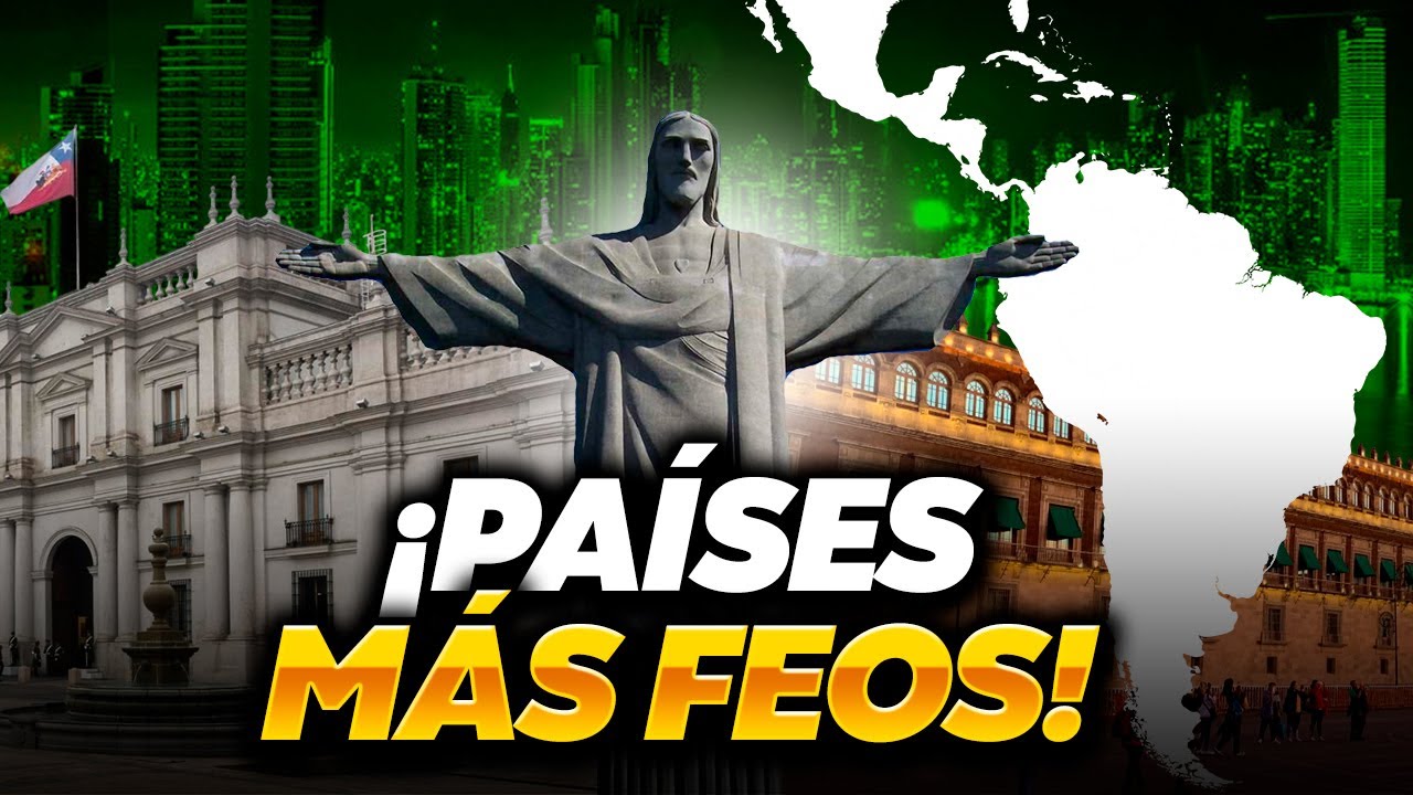 Los 6 países MÁS FEOS de AMÉRICA LATINA
