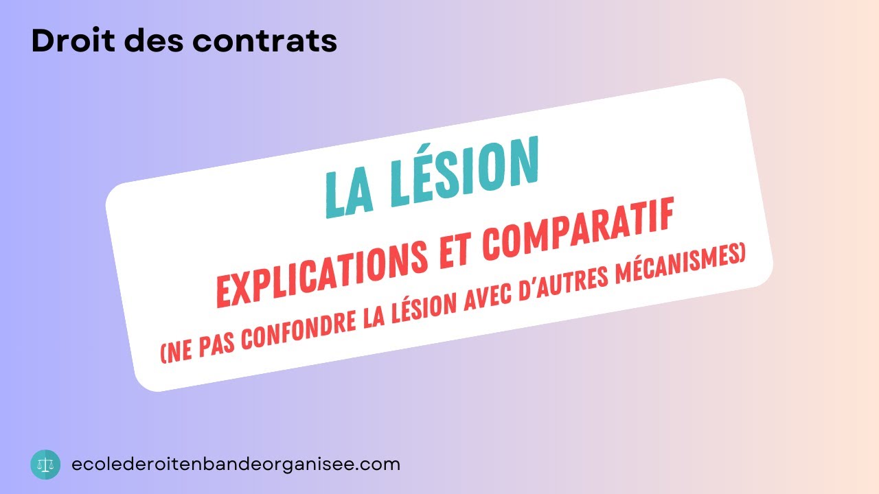 La lésion en droit des contrats