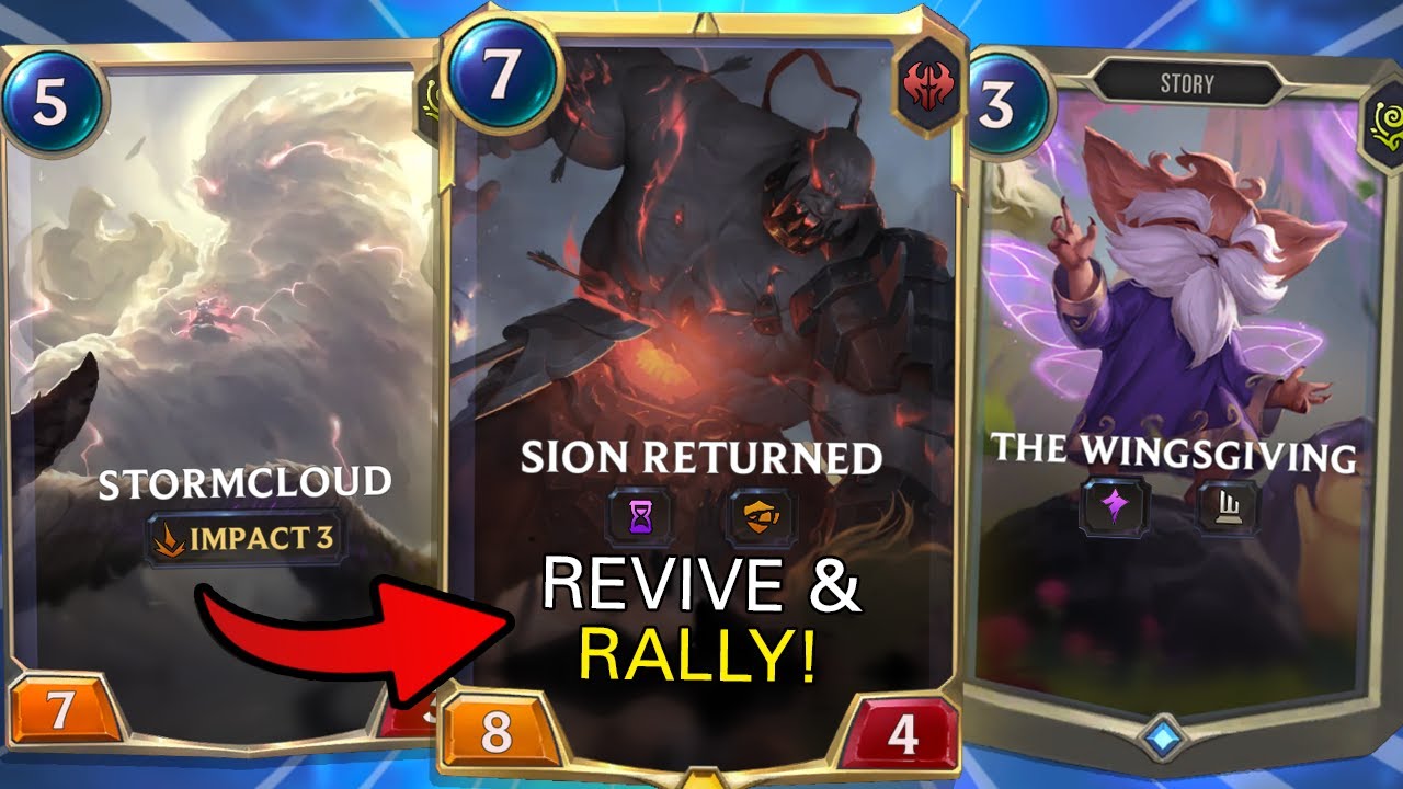 The ULTIMATE Revive & Rally Deck?! Sion Mordekaiser Returns! - Legends of Runeterra