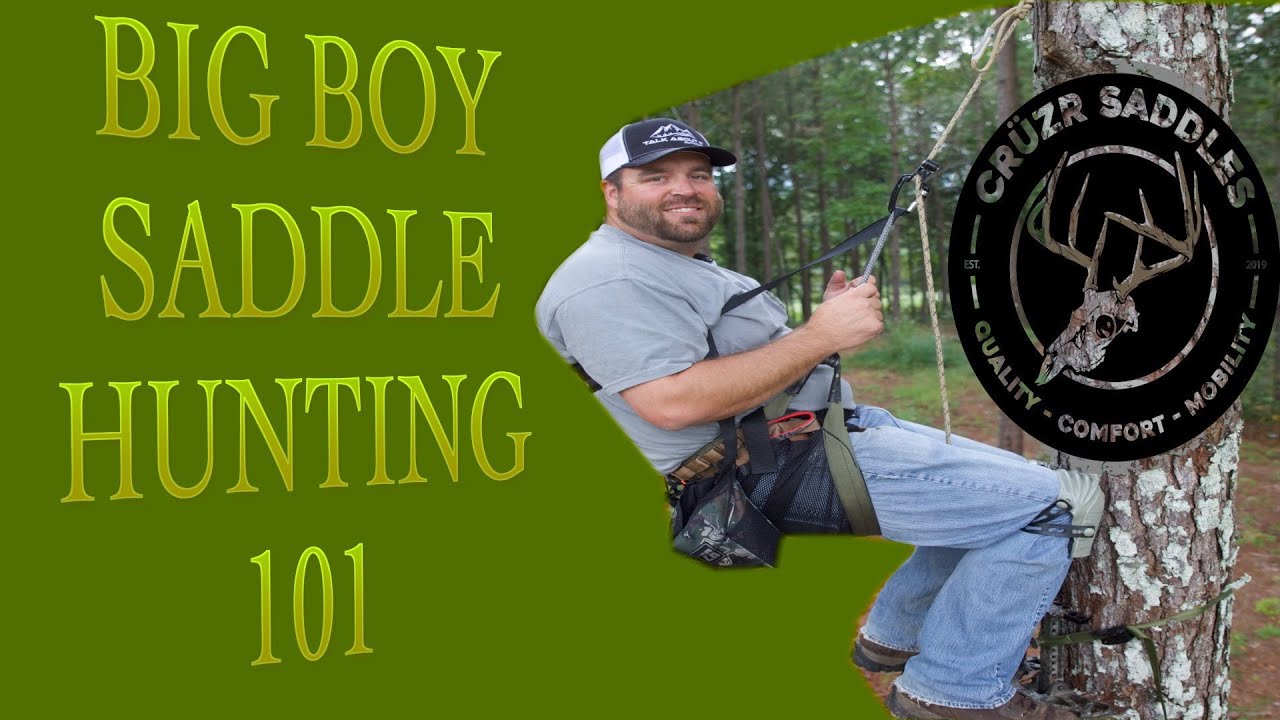 Saddle Hunting [For the Big Boy's]