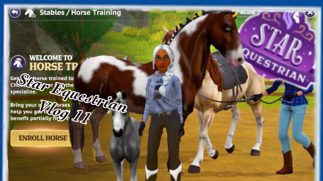 Star Equestrian Vlog [11] Leveling Up my horse, Growing Up my Foal!!!