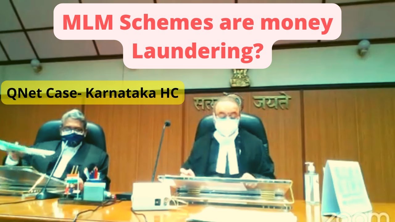 Multi-level Marketing Schemes are money laundering??|| QNet case || Karnataka High court.