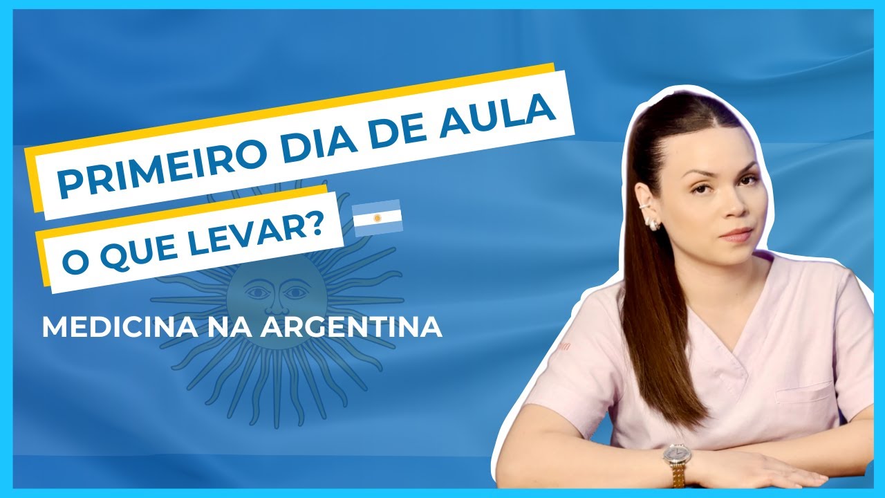 Medicina na Argentina: O Que Levar no Primeiro Dia de Aula na Faculdade