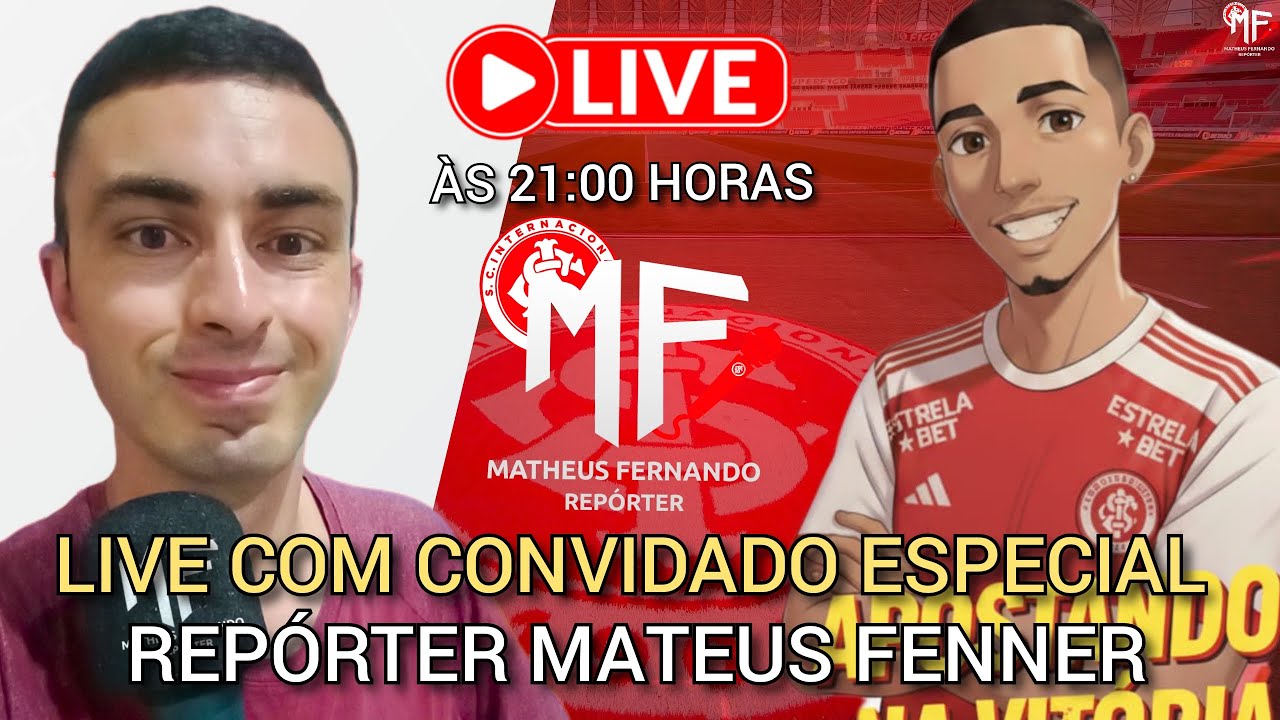 LIVE ESPECIAL COM MATEUS FENNER E LUCAS DO CANAL BRAZUCAS FALANDO SOBRE INTER
