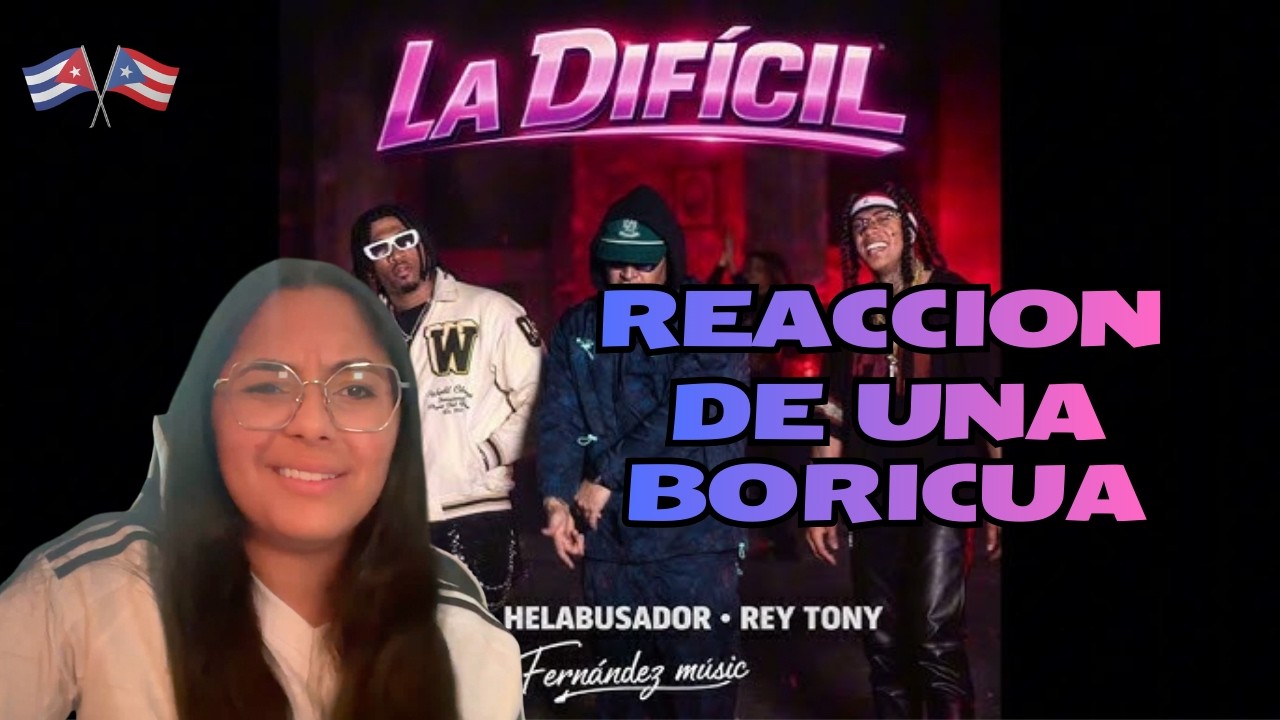 REACCIONANDO | LA DIFICIL - Rey Tony ❌ Helabusador ❌ Yomil