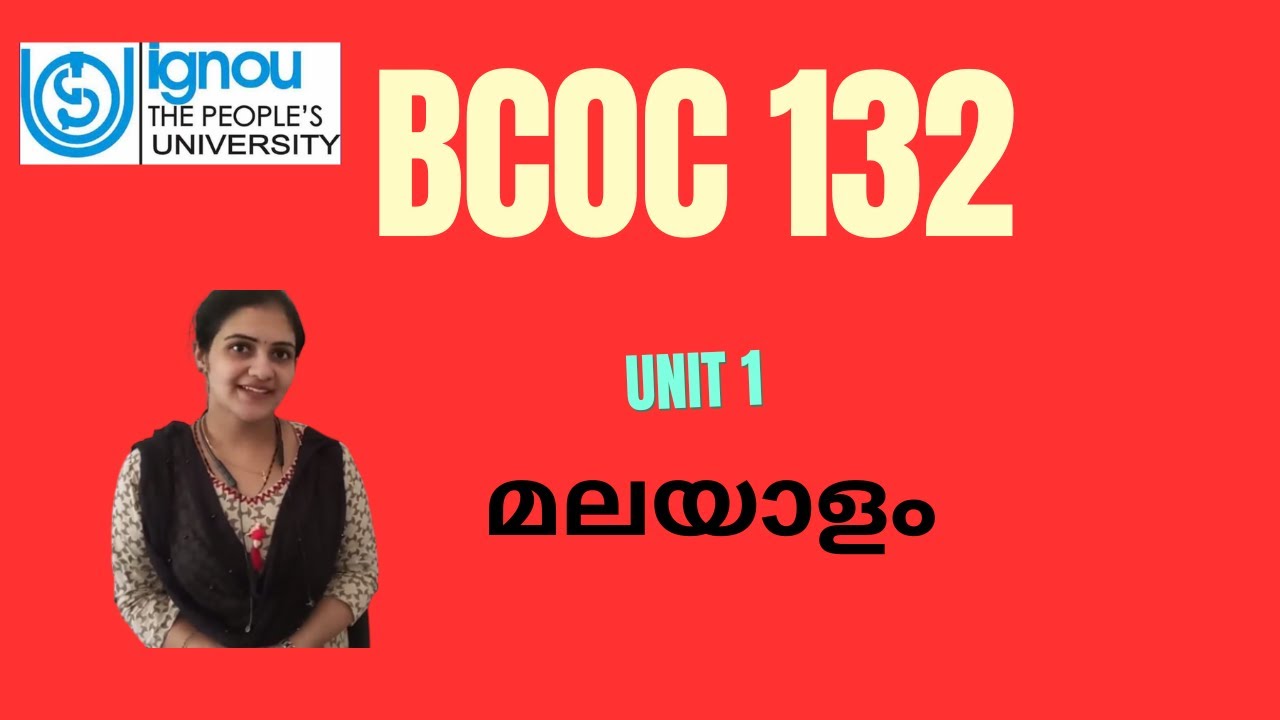BCOC 132 Unit 1 IGNOU മലയാളം ക്ലാസ്
