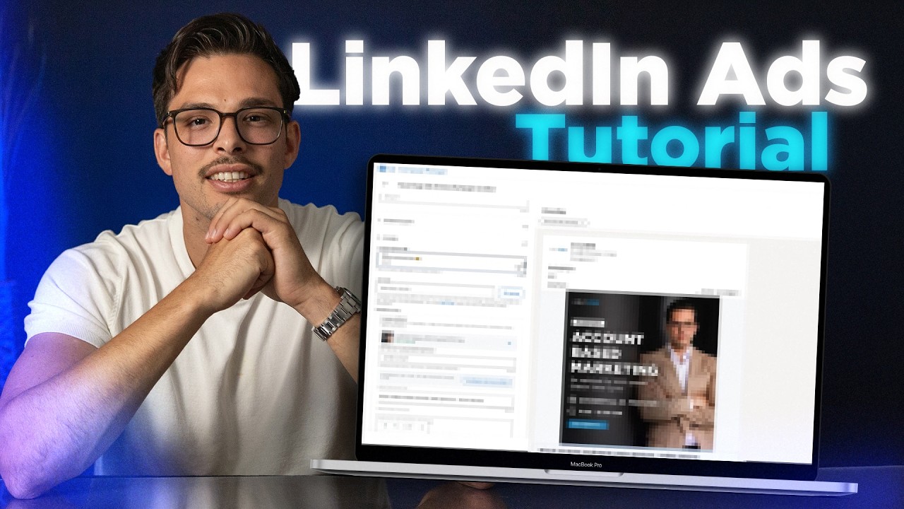 LinkedIn Ads Tutorial 2025 (Schrittweise Kampagne aufsetzen)
