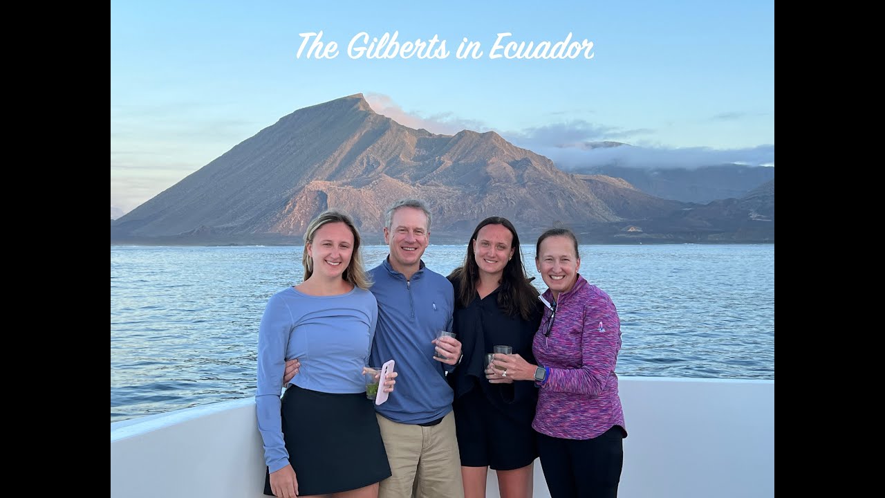 A Galápagos Cruise! - The Gilbert's Adventure in Ecuador - Quito and a Galápagos Cruise