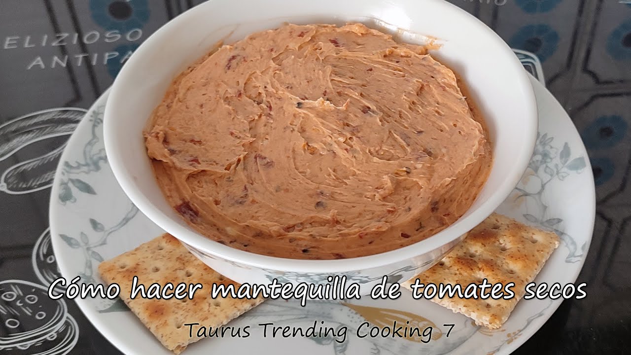 Cómo hacer mantequilla de tomates secos en Taurus Trending Cooking 7 (RECETA EXPRÉS, 3 INGREDIENTES)