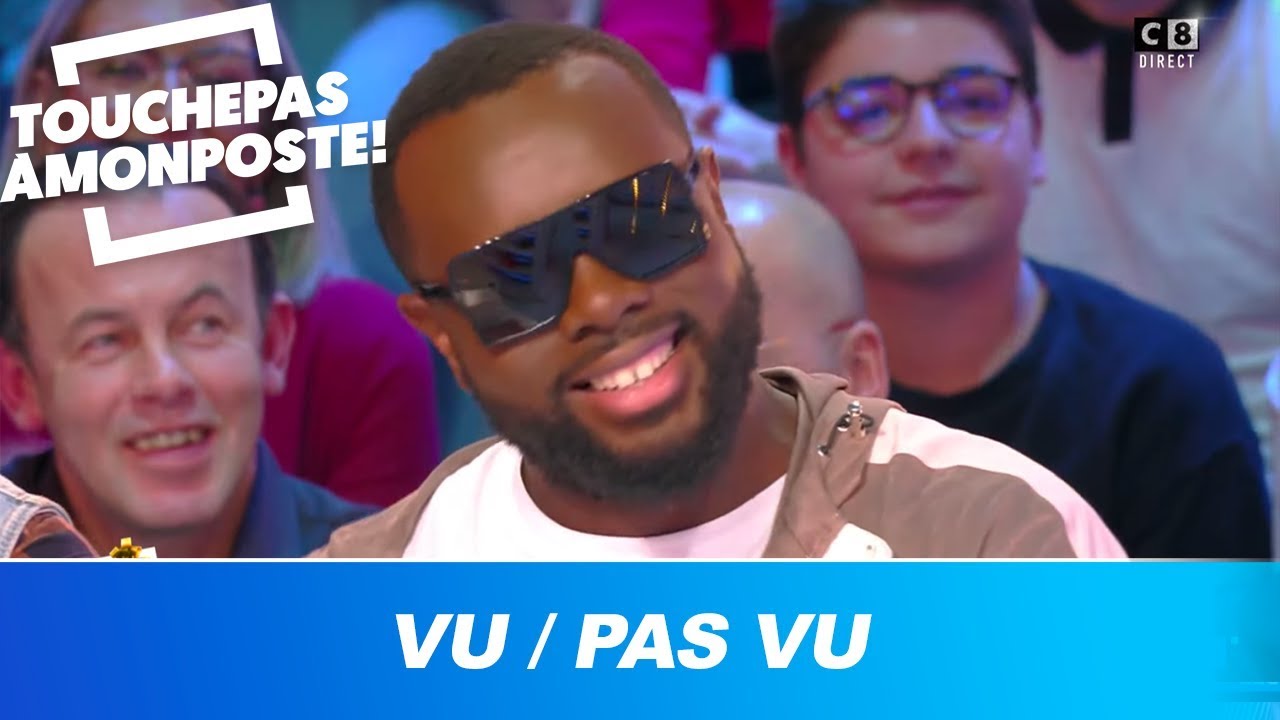 Vu / Pas vu spécial Maître Gims