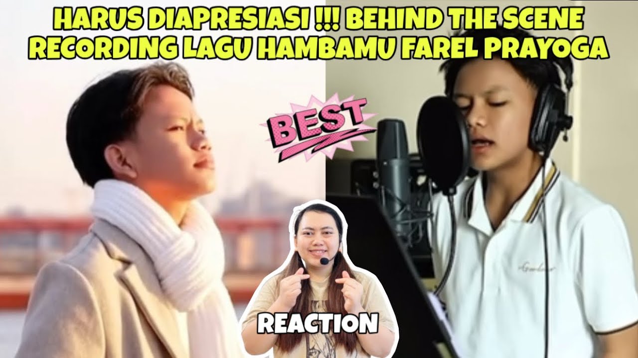 HARUS DIAPRESIASI !!! BEHIND THE SCENE RECORDING LAGU HAMBAMU FAREL PRAYOGA (REACTION)