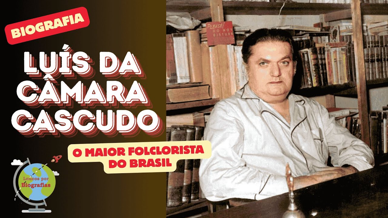 Biografia de LUÍS CAMARA CASCUDO - O Maior Folclorista do Brasil!
