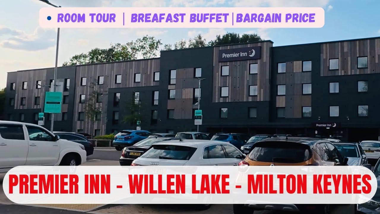 Willen Lake Premier Inn Milton Keynes | Hotel Tour