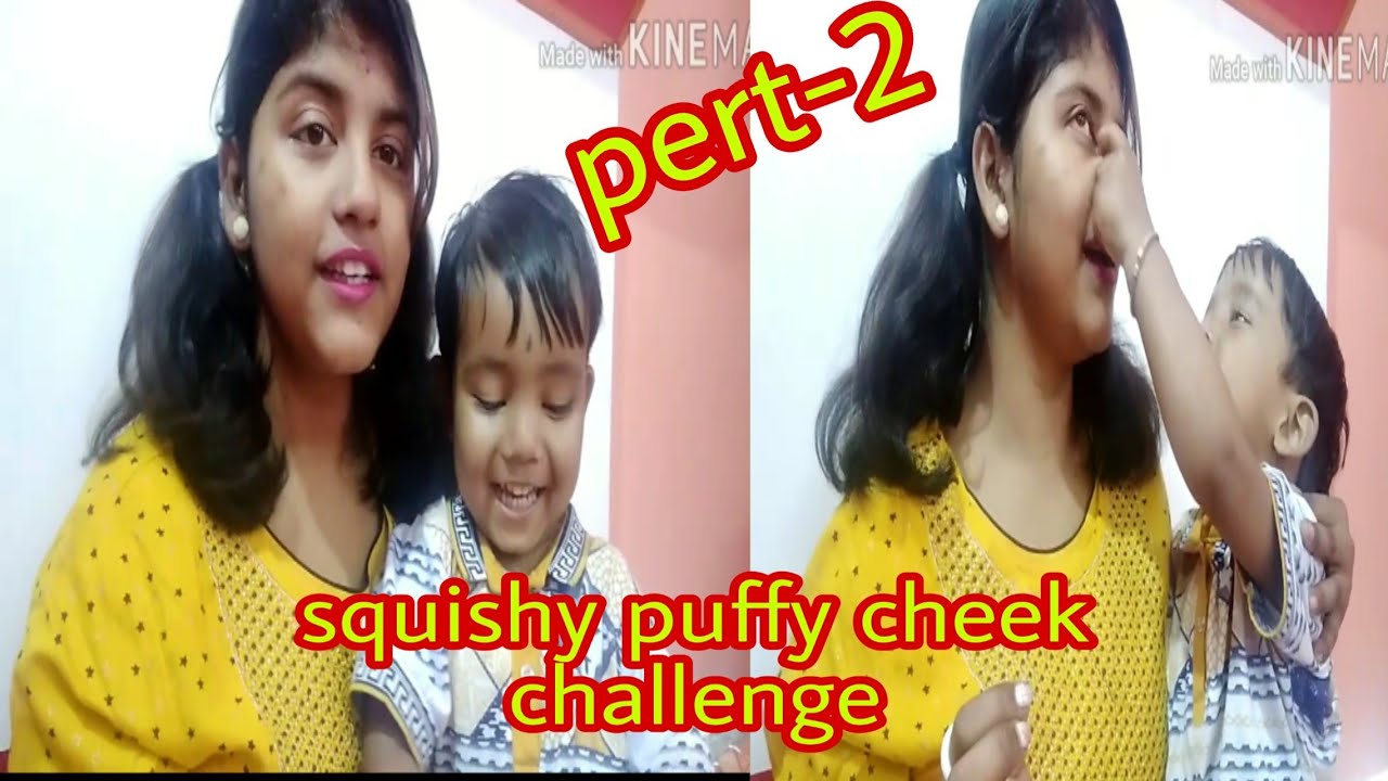 Squishy puffy cheek challenge pert-2 vedio.funny vedio ..with my son....