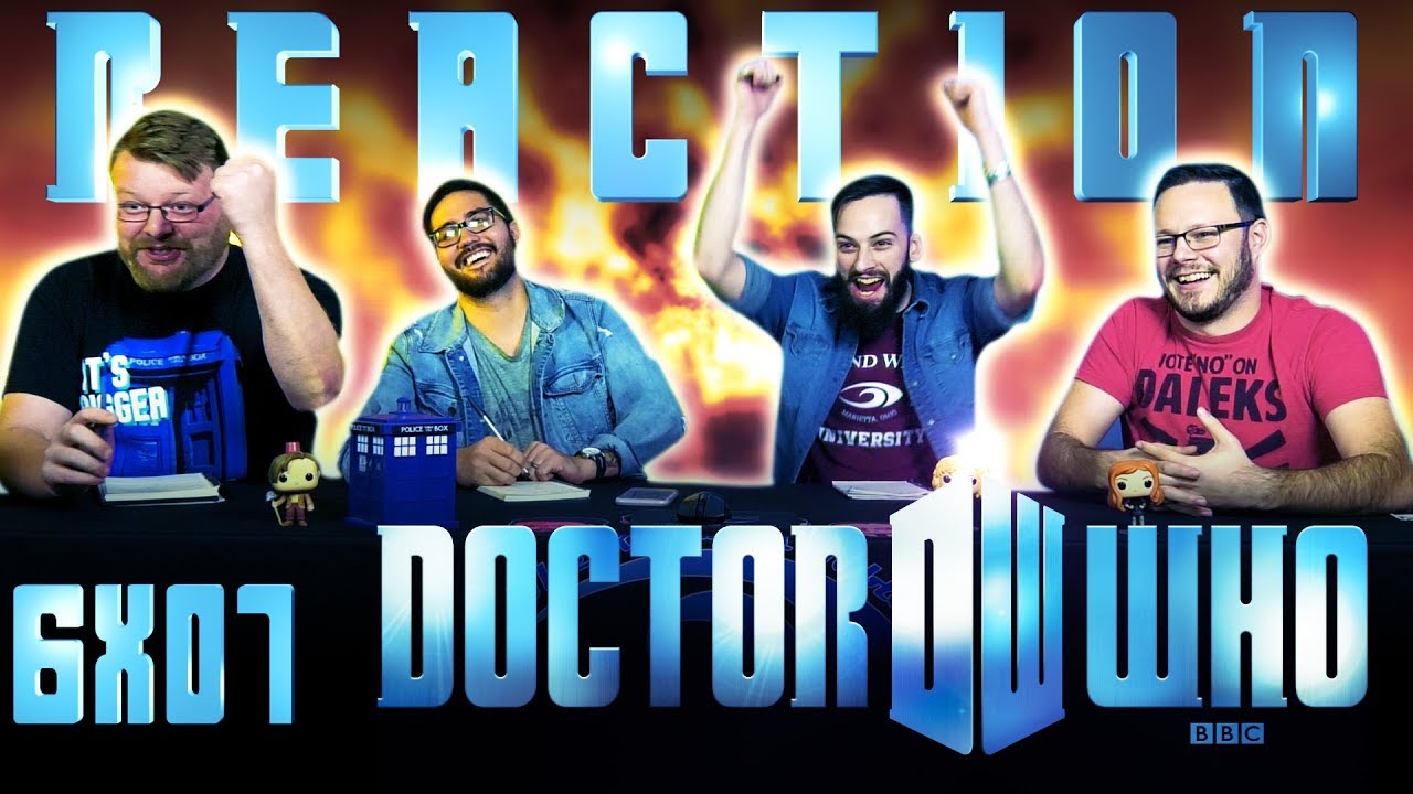 Doctor Who 6x7 REACTION!! 