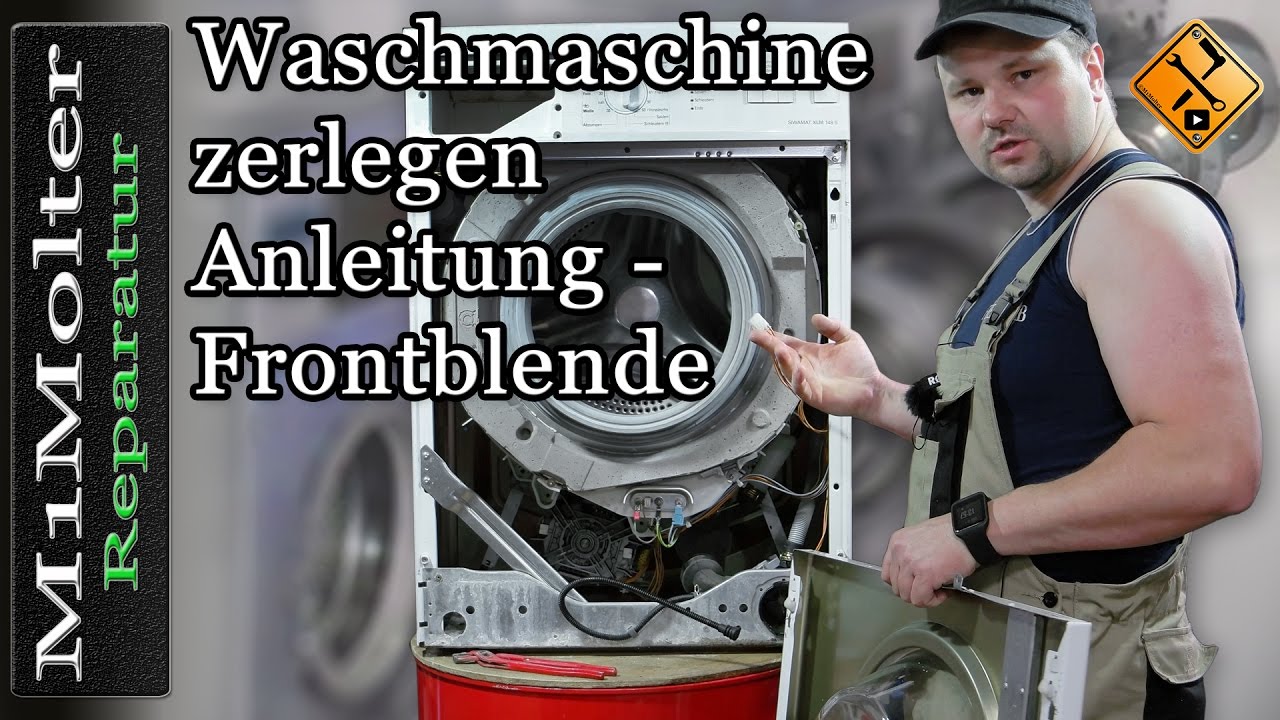 Waschmaschine zerlegen Anleitung  - Frontblende &ouml;ffnen von M1Molter