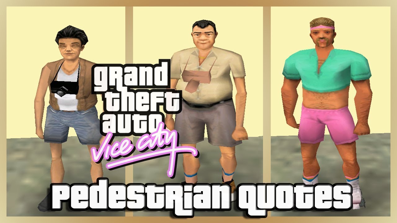 GTA Vice City Pedestrian Quotes : Male Roller Blader & Old Japanese Tourist Male & Female