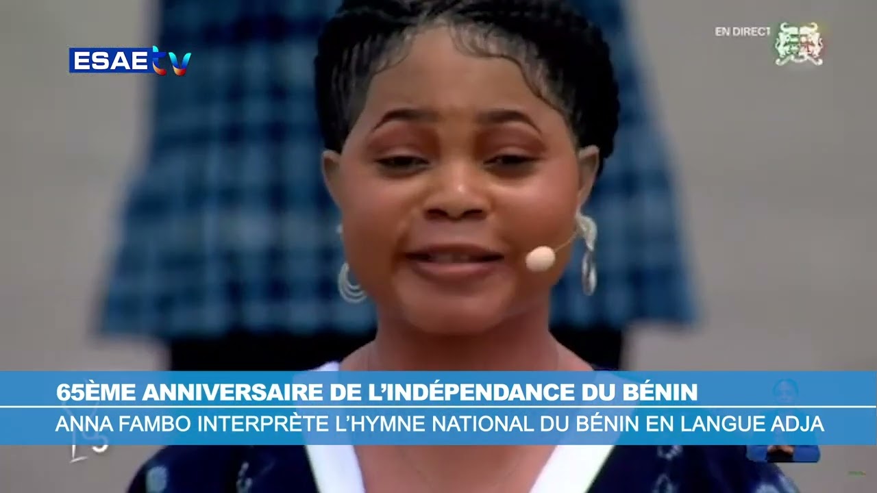 HYMNE NATIONAL DU BÉNIN EN LANGUE ADJA