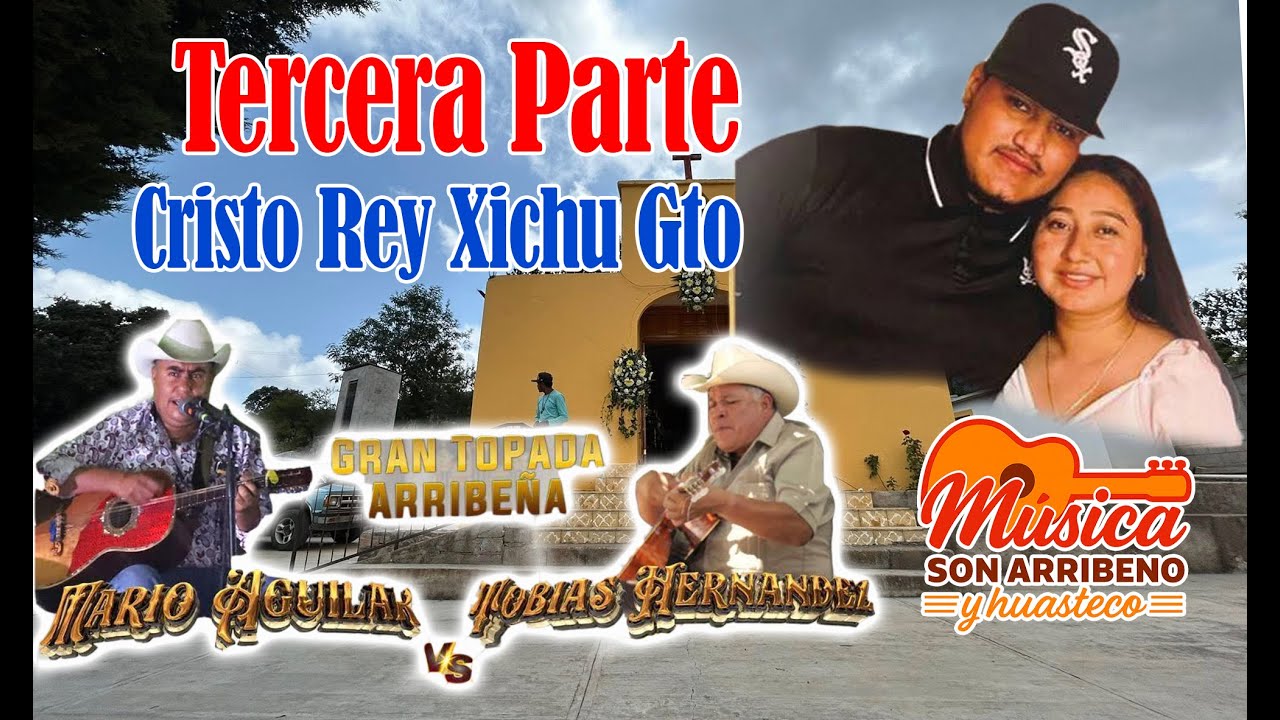 Tobías Hernández Vs Mario Aguilar Tercera parte Cristo rey Boda