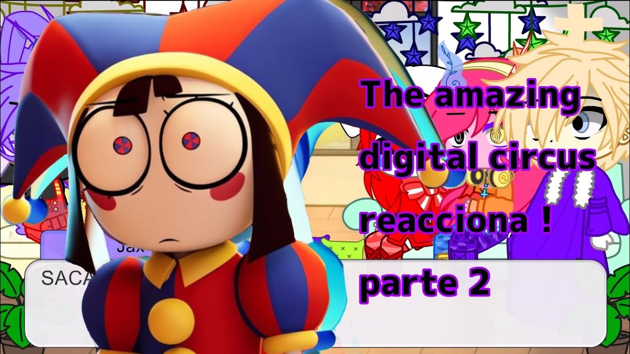 The amazing digital circus reacciona!!🎪⚠️‼️|parte 2||angst||