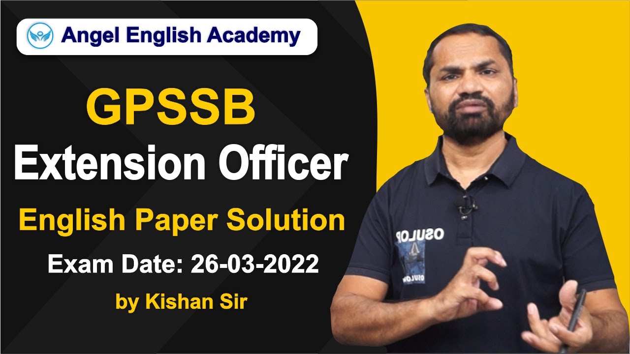 GPSSB Extension Officer English Paper Solution (26-03-2022) | Angel English Academy | Kishan Sir