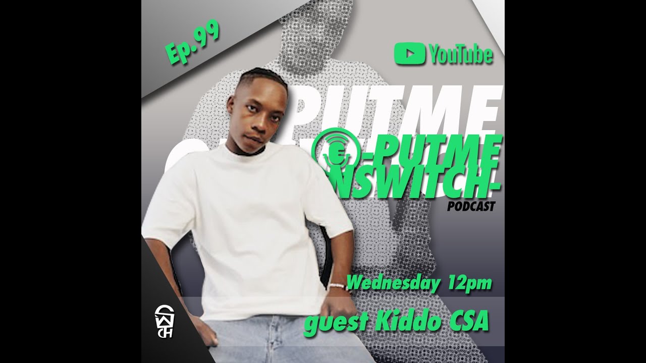 Ep 99 Kiddo CSA | Amamlanga | Warner Bros | freestyle