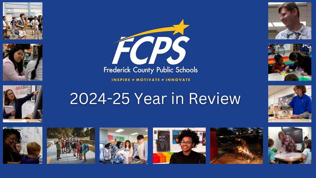2024-2025 FCPS Year in Review