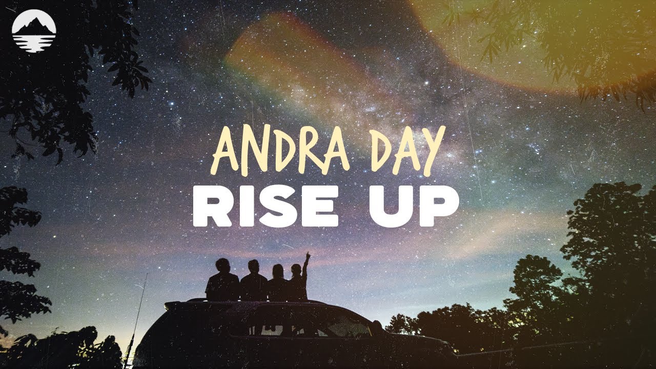 Andra Day - Rise Up | Lyrics