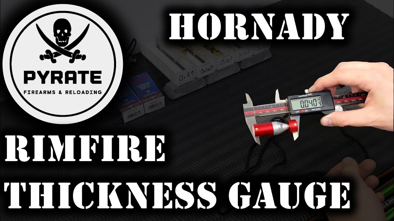 Thick, Is Good - Hornady Rimfire Thickness Gauge - Review
