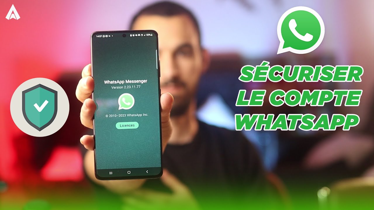 Comment protéger son compte WhatsApp ?