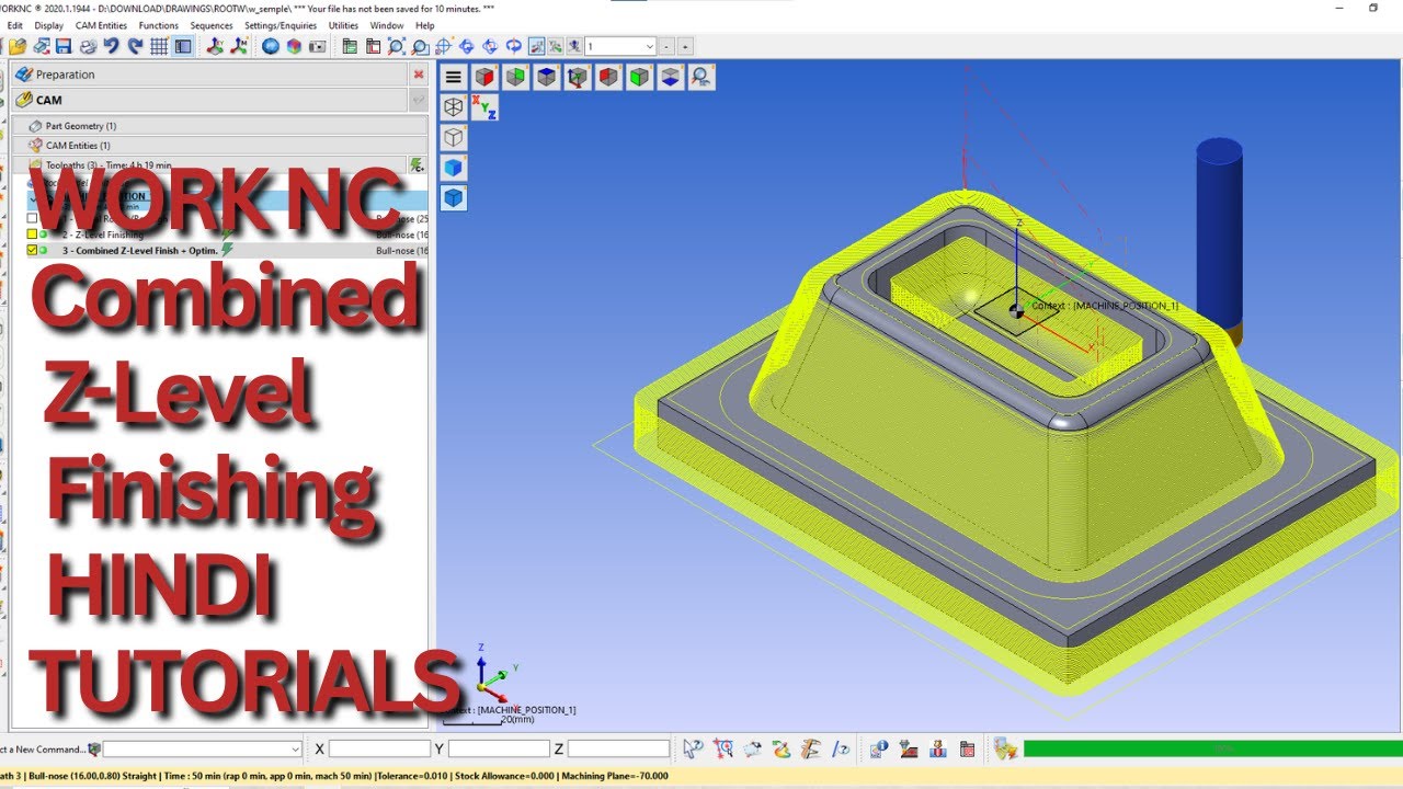WORK NC Combined Z-Level Finishing + Optimization  HINDI TUTORIALS #tipsofdaycadcam #worknc #machine