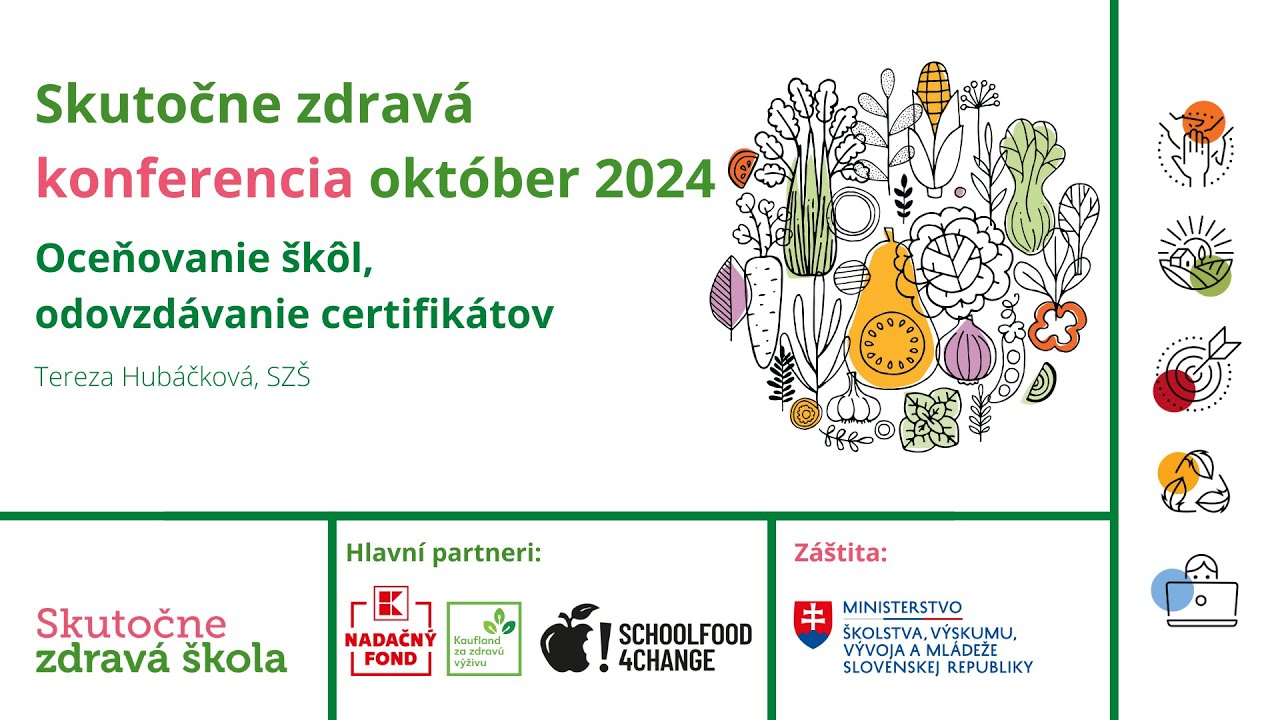 Oceňovanie škôl, odovzdávanie certifikátov - Skutočne zdravá konferencia, 25.10.2024