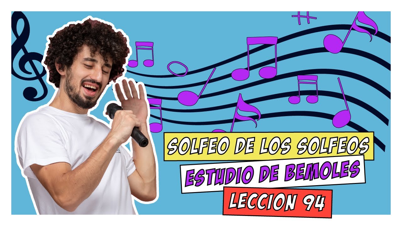 ▶Lección 94, SOLFEO DE LOS SOLFEOS